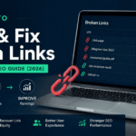 How to Find and Fix Broken Links: The Complete SEO Guide (2026)