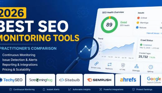 Best SEO Monitoring Tools in 2026: A Practitioner’s Comparison